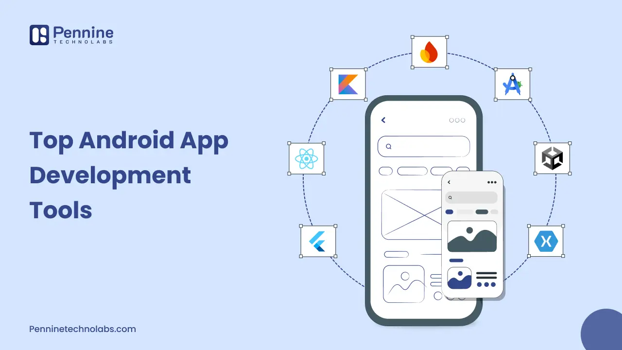 Top Android App Development Tools