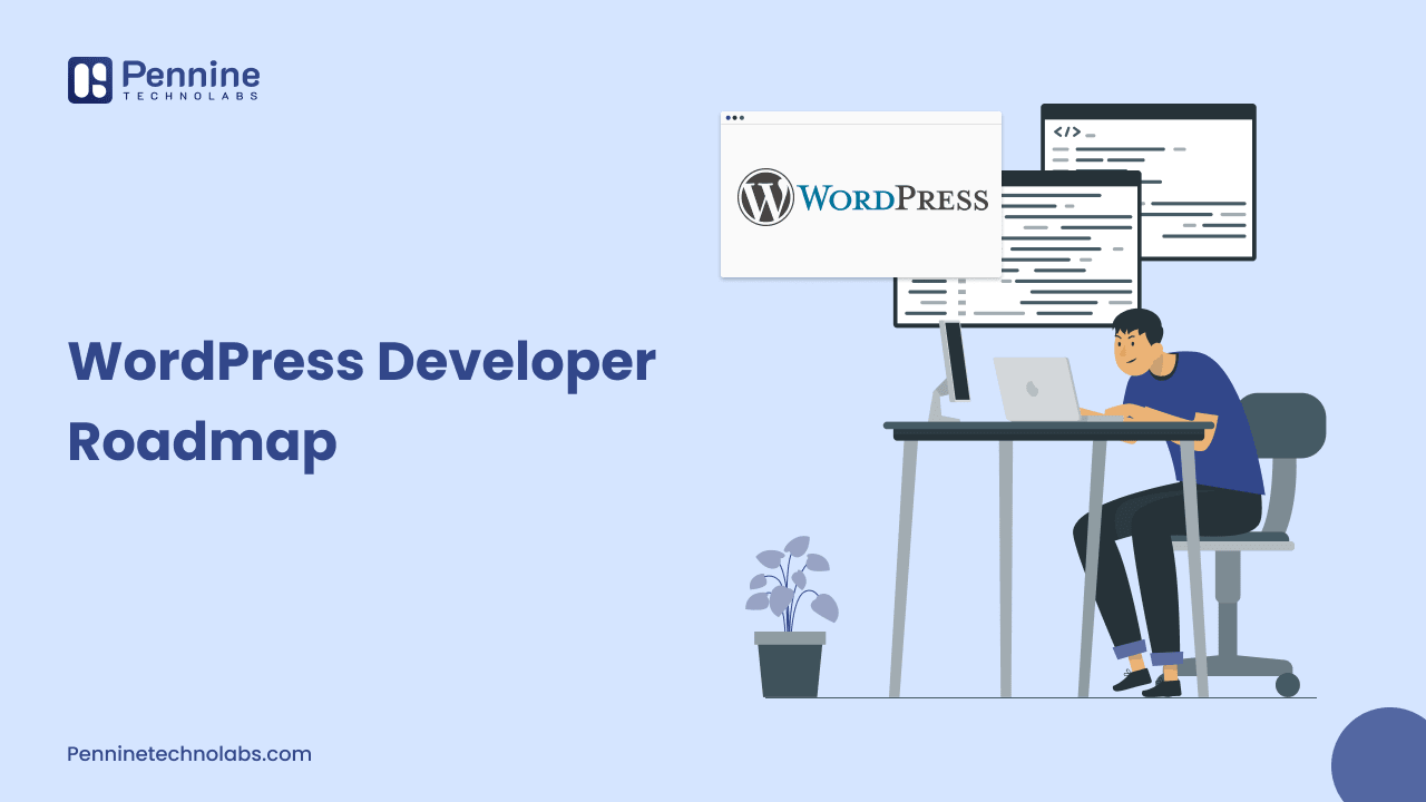 WordPress developer roadmap