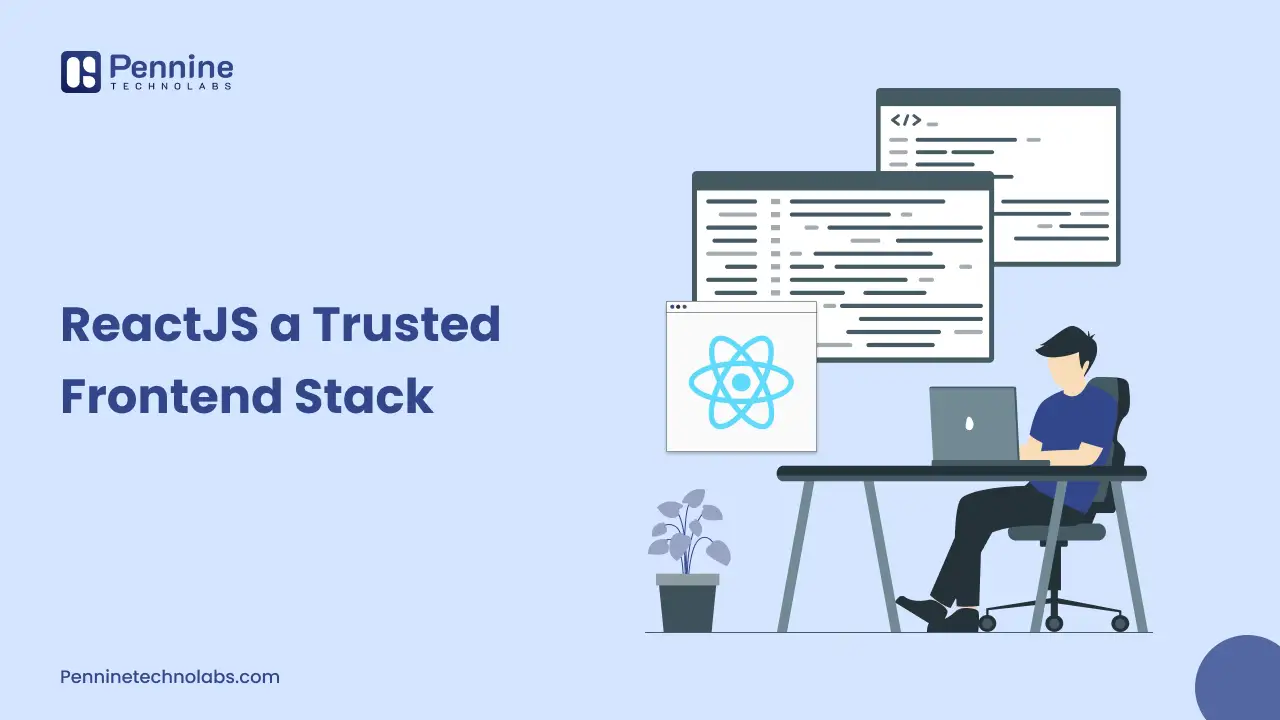 ReactJS a Trusted Frontend Stack